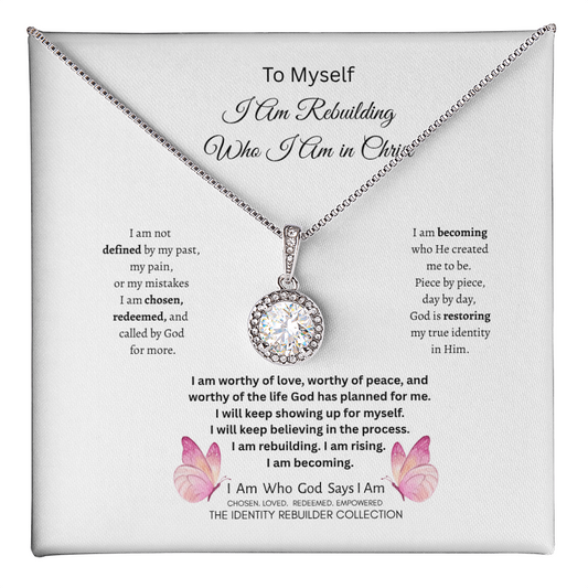 To Myself Diamond Necklace — I Am Rebuilding Who I Am in Christ